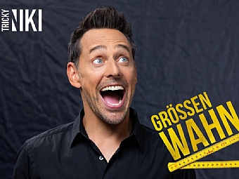 Tricky Niki - GRÖSSENWAHN
