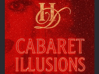 "Herr"...liche Damen - Cabaret Illusions